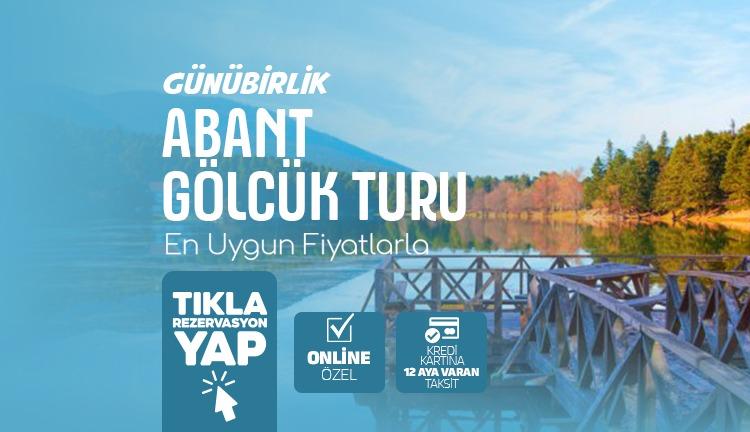 ABANT & GÖLCÜK TURU