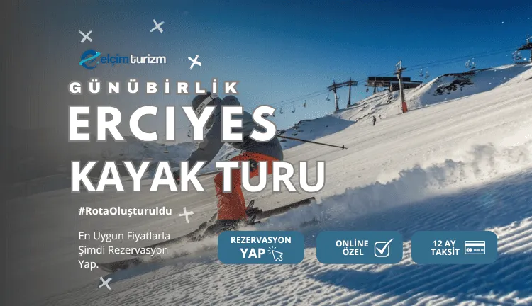 Günübirlik Erciyes Kayak Turu