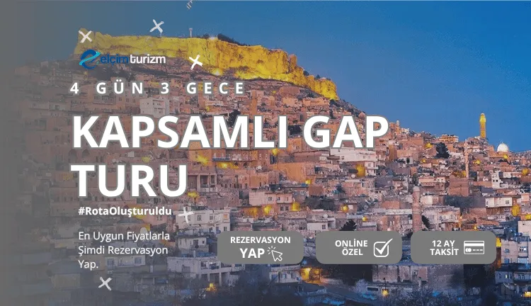 Kapsamlı Gap Turu