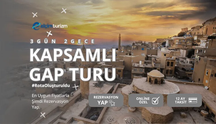 KAPSAMLI GAP TURU