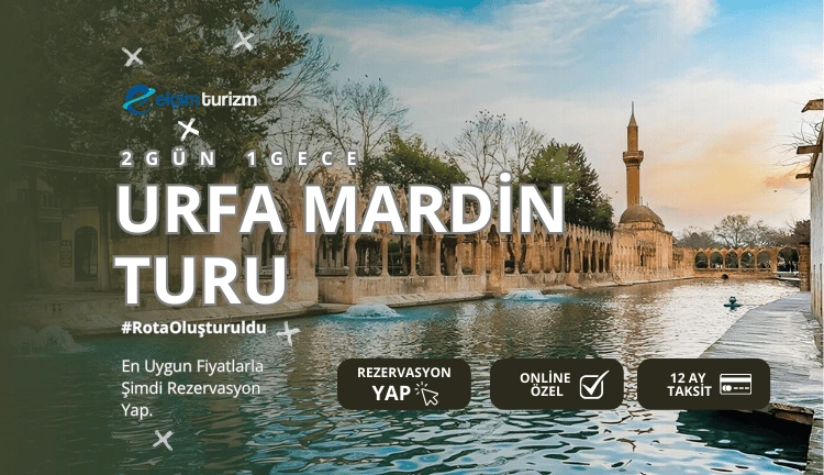 URFA&MARDİN TURU